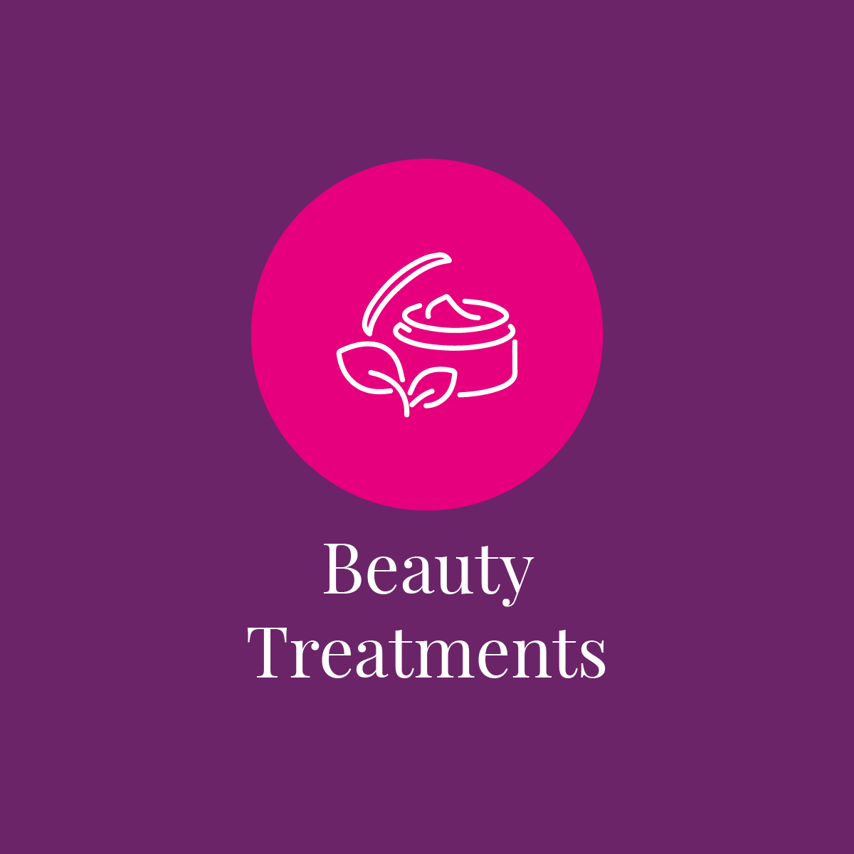 Beauty Treatments