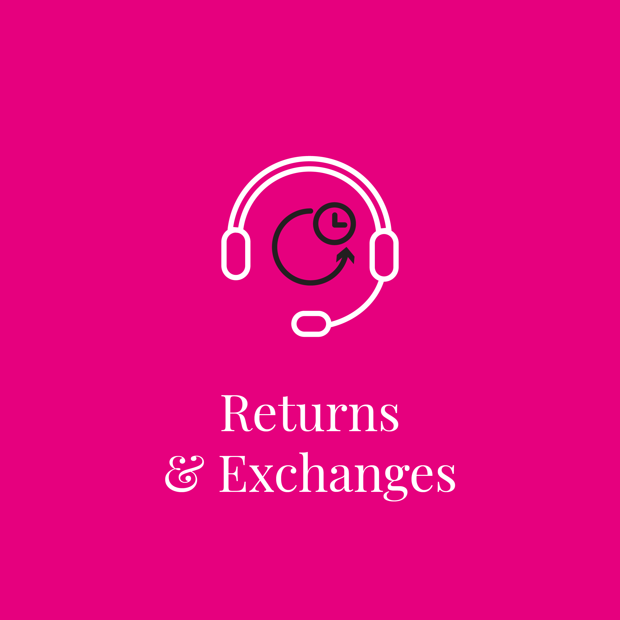 Returns and Exchanges